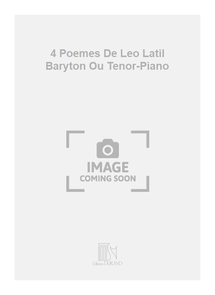 4 Poemes De Leo Latil Baryton Ou Tenor-Piano